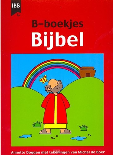 B-boekjes Bijbel (9789032300326): Annette Doggen, Michel De Boer ...