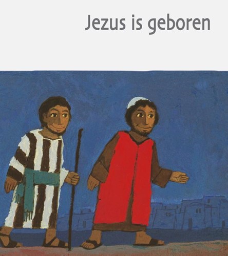 Jezus is geboren (9789061269922): Nederlands Bijbelgenootschap, Kees de