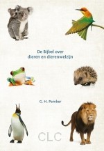 De Bijbel over dieren en dierenwelzijn POD (Paperback)