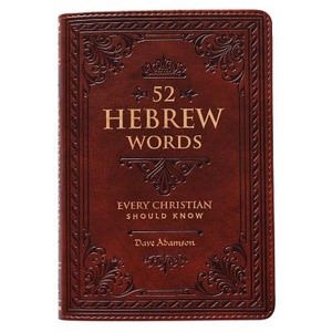 52 Hebrew words every Christian should know (Leder/Luxe gebonden)