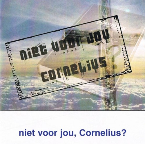 Niet voor jou Cornelius (Boek)