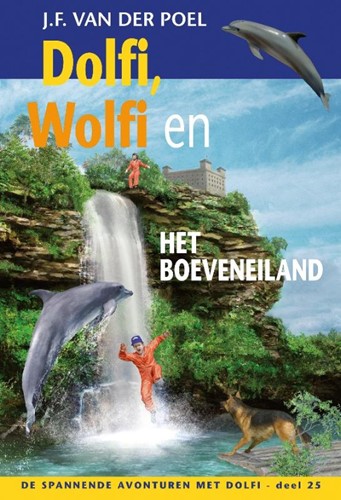 Dolfi, Wolfi en het boeveneiland (Hardcover)