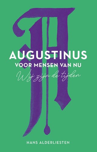 Augustinus voor mensen van nu (Hardcover)