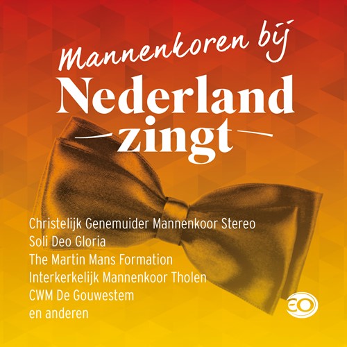 Mannenkoren bij Nederland Zingt (CD)