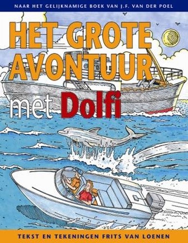 Het grote avontuur met Dolfi (Boek)