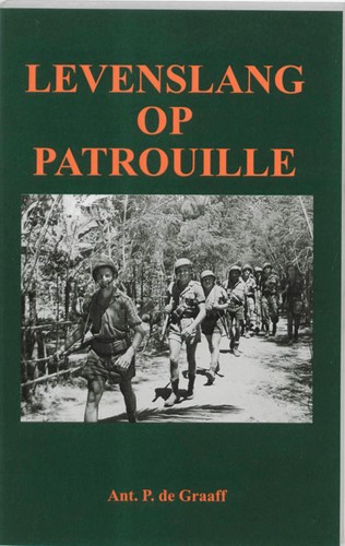 Levenslang op patrouille (Paperback)