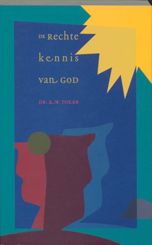 De rechte kennis van God (Paperback)