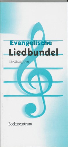 Evangelische liedbundel (Paperback)