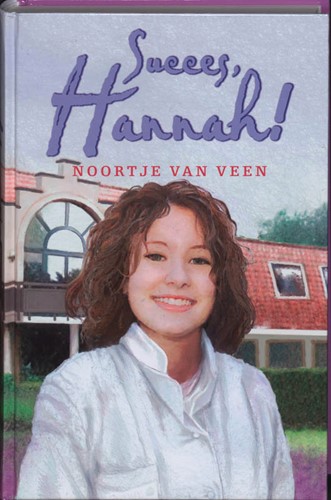Succes, Hannah! (Hardcover)