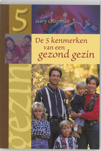 Vijf kenmerken van een gezond gezin (Paperback)
