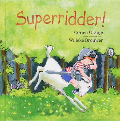 Superridder! (Hardcover)