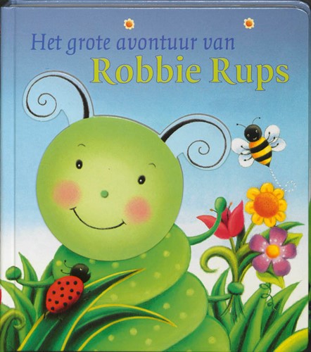 Het grote avontuur van Robbie Rups (Hardcover)