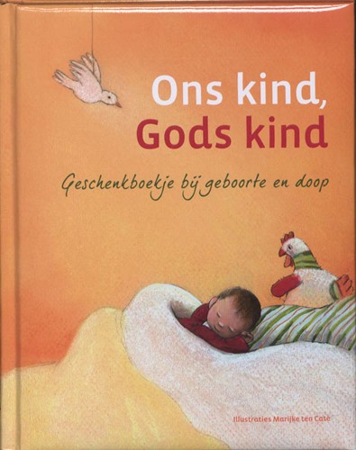 Ons kind, Gods kind (Hardcover)