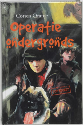 Operatie ondergronds (Hardcover)