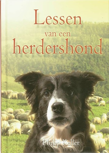 Lessen van een herdershond (Hardcover)