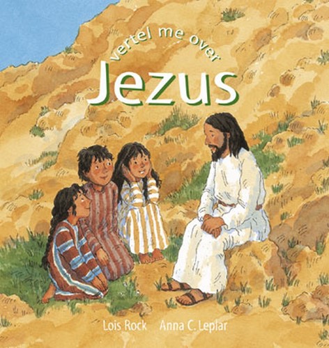 Vertel me over Jezus (Hardcover)