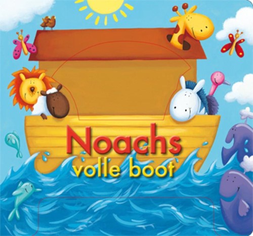 Noachs volle boot (Hardcover)