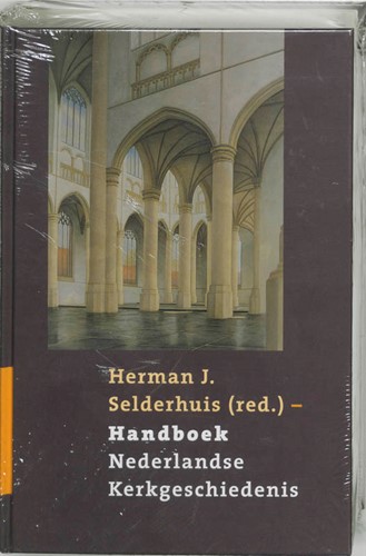 Handboek Nederlandse Kerkgeschiedenis (Hardcover)