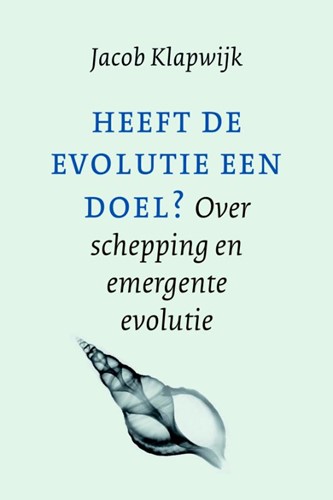 Heeft de evolutie een doel? (Paperback)