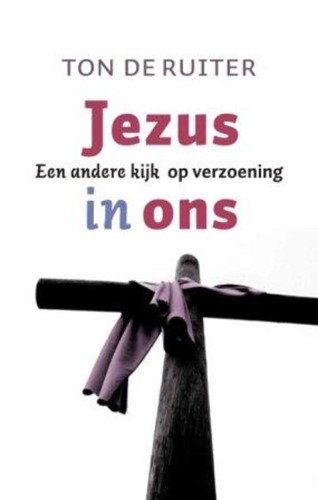 Jezus in ons (Paperback)