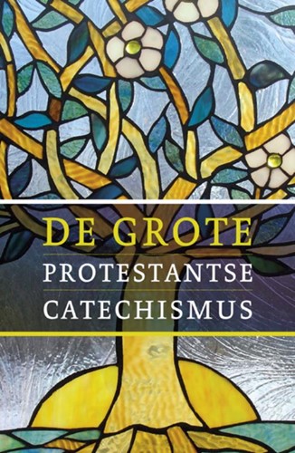 Grote Protestantse Katholieke Catechismus (Paperback)