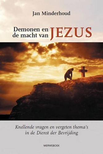 Demonen en de macht van Jezus (Paperback)