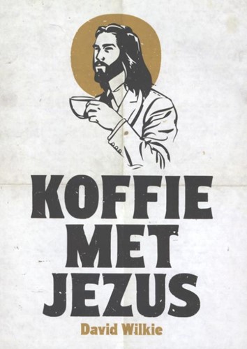 Koffie met Jezus (Paperback)
