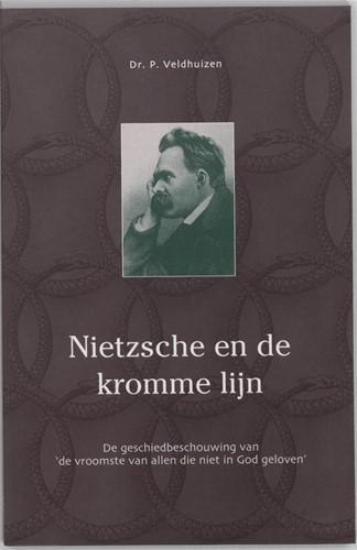 Nietzsche en de kromme lijn (Paperback)