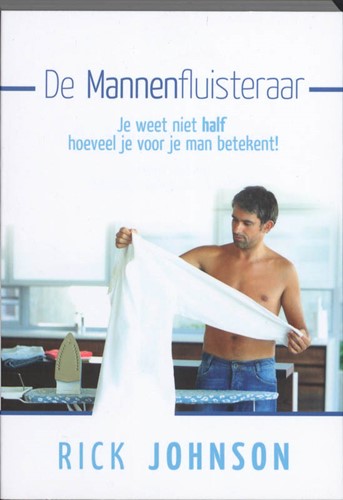 De Mannenfluisteraar (Paperback)