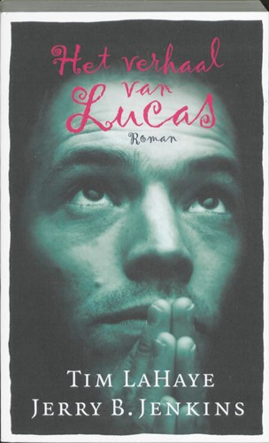 Het verhaal van Lucas (Paperback)
