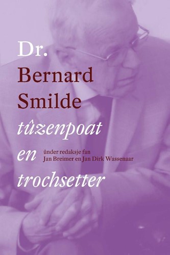 Dr. Bernard Smilde (Hardcover)