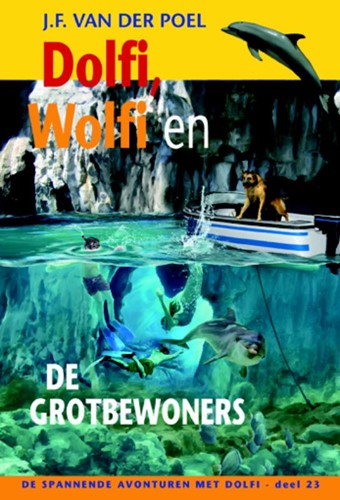 Dolfi, Wolfi en de grotbewoners (Hardcover)