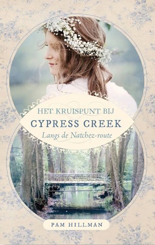 Het kruispunt bij Cypress Creek (Hardcover)