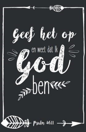 Poster met Bijbeltekst in HSV – Psalm 46:11