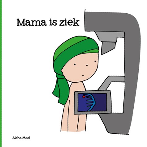 Mama is ziek (Hardcover)