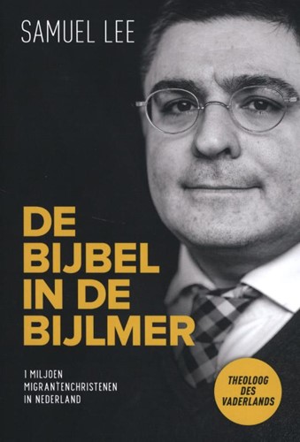 De Bijbel in de Bijlmer (Hardcover)