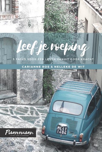 Leef je roeping (Hardcover)