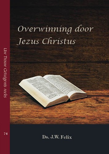 Overwinning door Jezus Christus (Boek)