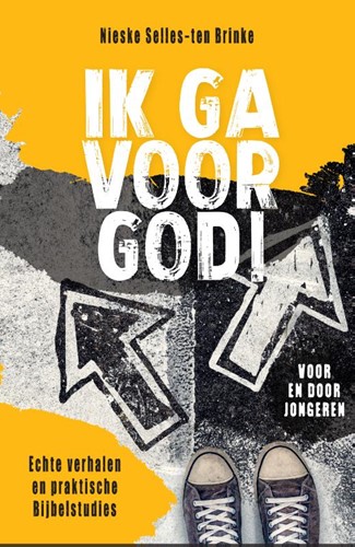 Ik ga voor God! (Paperback)
