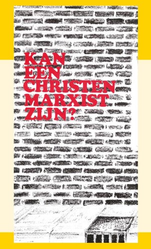 Kan een christen marxist zijn? (Paperback)