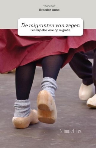 De migranten van zegen (Boek)
