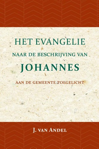Het Evangelie naar de beschrijving van Johannes (Paperback)