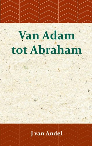 Van Adam tot Abraham (Paperback)