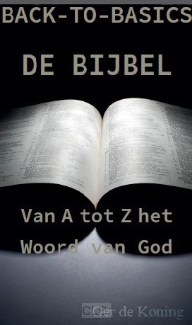 De Bijbel - Gods Woord van A tot Z (Paperback)
