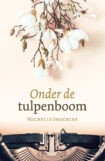 Onder de tulpenboom (Paperback)