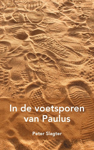 In de voetsporen van Paulus (Paperback)