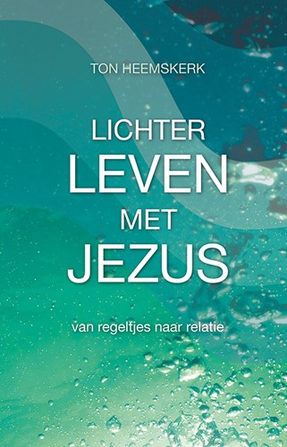 Lichter leven met Jezus (Paperback)