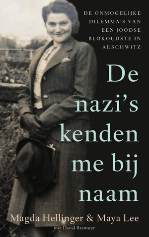 De nazi's kenden me bij naam (Paperback)