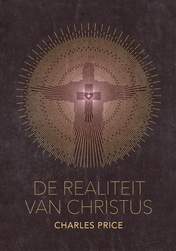 De realiteit van Christus (Paperback)