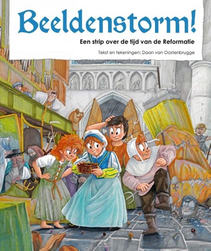 Beeldenstorm! (Paperback)